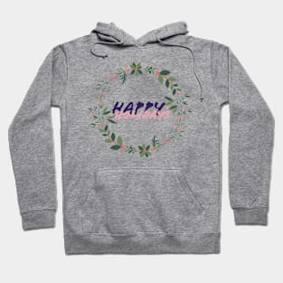 happy holidays Hoodie